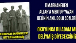 Akıl hastasının Allah'a yazdığı ilginç mektup