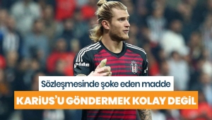 Beşiktaş Karius'u Liverpool'un izni olmadan gönderirse 2,5 milyon Euro tazminat ödeyecek