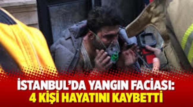 Beyoğlu'nda Yangın Faciası! 4 Kişi Hayatını Kaybetti