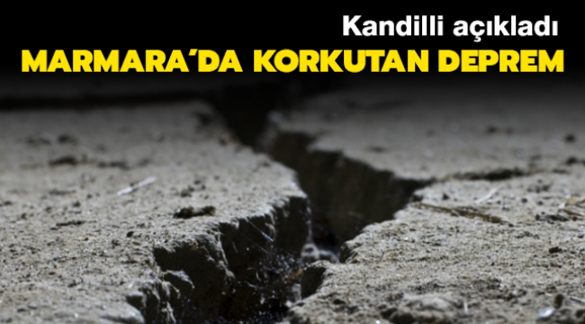 Marmara Denizi'nde  deprem meydana geldi