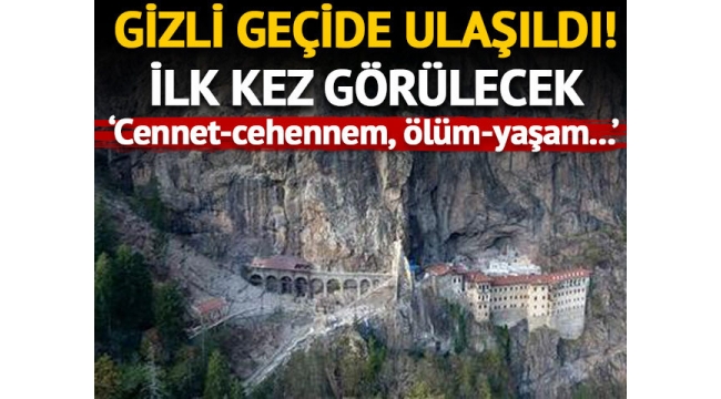 Sümela Manastırı'nın ilk bölümü ziyarete açılıyor