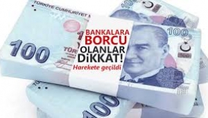 Bankaya borcu olanlar dikkat!