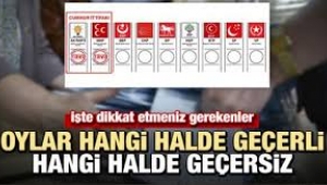 En çok hangi geçersiz oylar geçerli kabul edildi