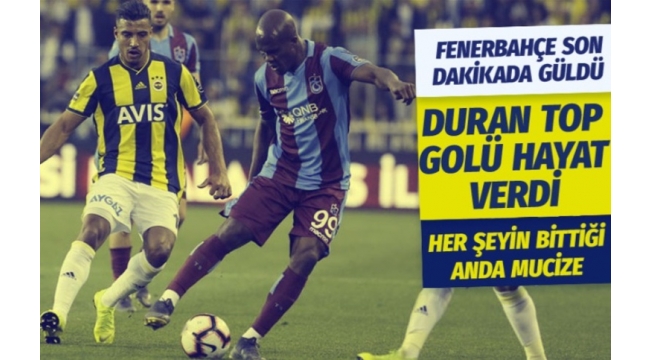 Fenerbahçe – Trabzonspor 1-1