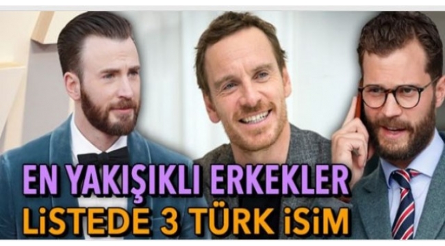 2019'un en yakışıklı isimleri! Türkiye'den de 3 isim var