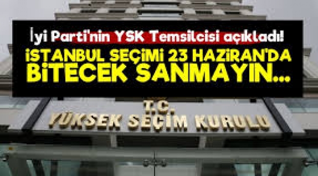 İstanbul seçimi 23 Haziran'da bitecek sanmayın, aylarca...
