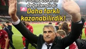 Şenol Güneş, Fransa galibiyetini değerlendirdi