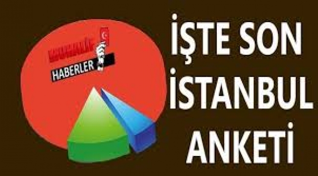 Son İstanbul anketi yayınlandı: Aradaki fark 7 puan