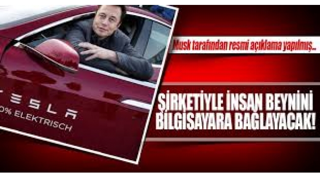 Elon Musk'ın insan beynini bilgisayara bağlamaya çalışan yeni şirketi