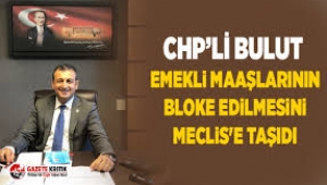 Emekli maaşına bloke TBMM gündeminde