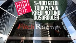 Fitch, Türkiye'nin kredi notunu indirdi