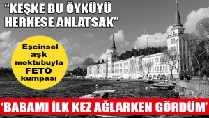 'Babamı ilk kez ağlarken gördüm'...