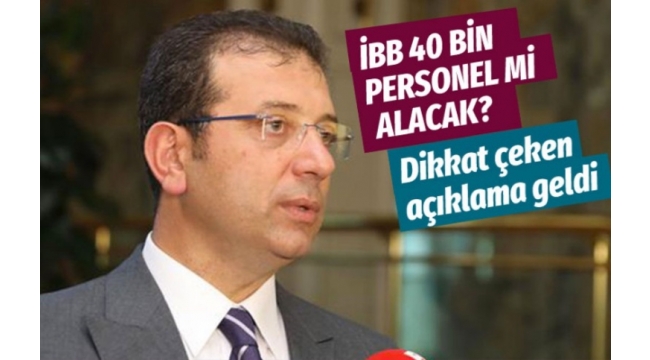 İBB 40 bin personel mi alacak? Sözcü Murat Ongun'dan açıklama geldi