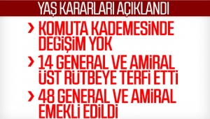 Yüksek Askeri Şura sona erdi; 14 general ve amiral bir üst rütbeye yükseltildi