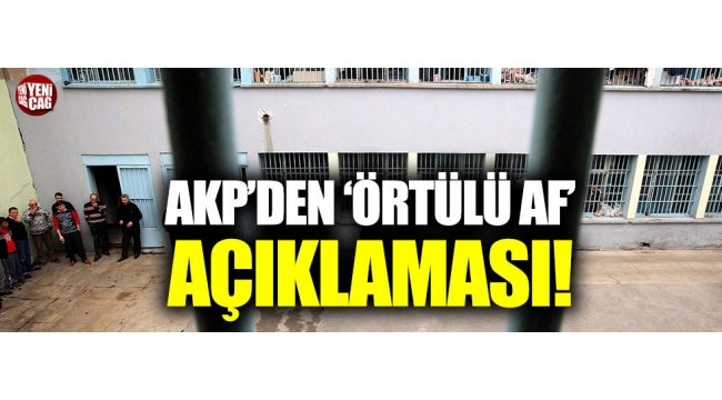 AKP'den 'Örtülü af' açıklaması 