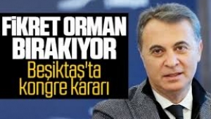 Beşiktaş'ta olağanüstü kongre kararı alındı! Fikret Orman geri mi dönüyor?