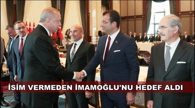 İsmini vermeden İmamoğlu'na neler dedi