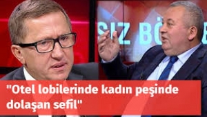 "Otel lobilerinde kadın peşinde dolaşan sefil"