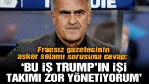 Şenol Güneş, asker selamı sorusuna ne yanıt verdi?