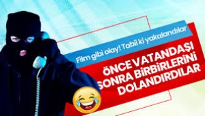 Dolandırıcılar birbirini dolandırdı