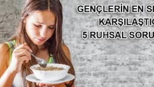 Gençlerin En Sık Karşılaştığı 5 Ruhsal Sorun