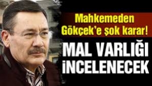 Mahkemeden 'Melih Gökçek'in mal varlığı' kararı