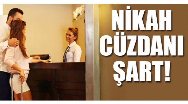 Evli olmayanlar aynı odada kalabilir mi