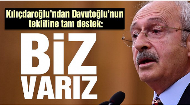 Kılıçdaroğlu'ndan Davutoğlu'nun mal varlığı teklifine destek