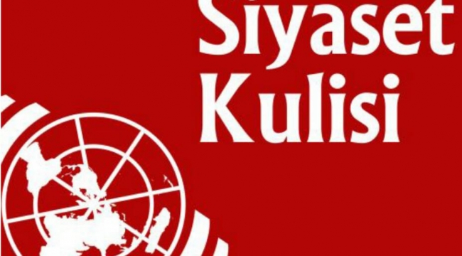 Siyaset kulislerinde ne konuşuluyor?
