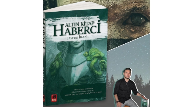 Tayfun İKAN, ilk kurgu romanı "HABERCİ" ile karşınızda...