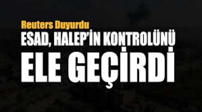 Esad rejimi, Halep'in kontrolünü ele geçirdi