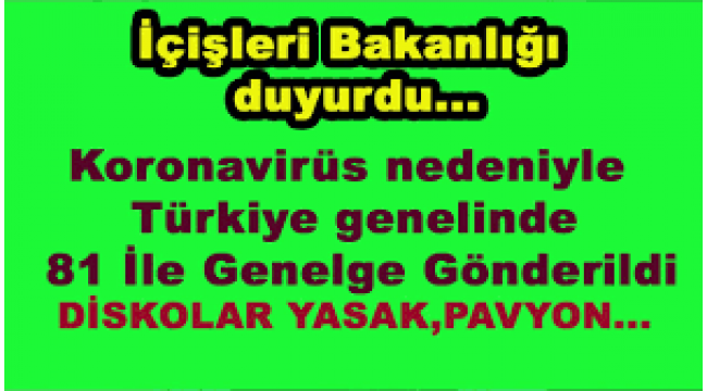 Koronavirüs nedeniyle Türkiye genelinde bar, gece kulübü, pavyon ve diskotekler kapatılıyor...