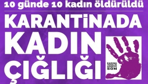 "Son 10 günde ev içinde 10 kadın cinayeti yaşandı.