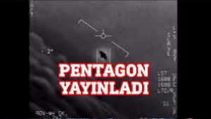 ABD Savunma Bakanlığı Pentagon UFO görüntüleri yayınladı