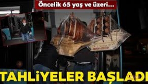 İstanbul ve Ankara'da da cezaevlerinden tahliyeler başladı..