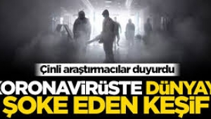 Korona virüste dünyayı şoke eden keşif  