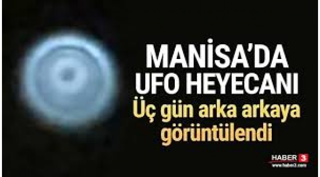 Manisa'da gökyüzünde görülen...