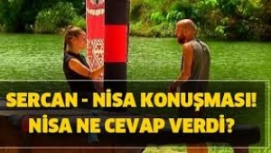 Survivor Nisa'dan şok karar: Sercan'ı neden reddetti?