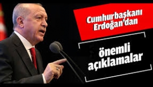 Cumhurbaşkanı Erdoğan'dan önemli açıklamalar