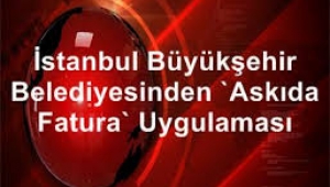 İstanbul Büyükşehir Belediyesi'nden "askıda fatura" uygulaması