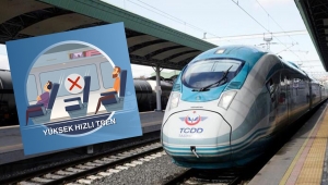 Yüksek Hızlı Tren seferleri başladı; işte yeni kurallar