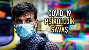 Covid-19 Corona virüsü) pandemisi ve psikolojik savaş