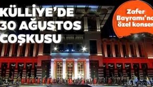 Cumhurbaşkanlığı Külliyesi'nde 30 Ağustos coşkusu