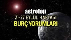 21 – 27 Eylül 2020 haftalık burç yorumları