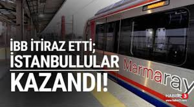 Mahkeme İBB'nin 'Marmaray' kararını haklı buldu