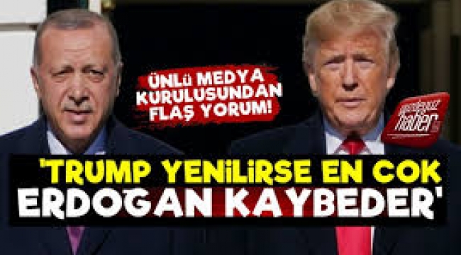 Bloomberg: Trump seçimde yenilirse, Erdoğan da kaybeder