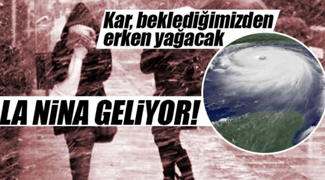 Meteoroloji uzmanları 'La Nina yılına giriyoruz' deyip uyardı! La Nina demek?...