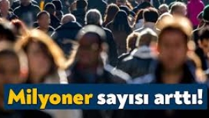 Türkiye'de milyonerlere sekiz ayda 60 bin kişi daha eklendi