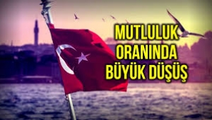 Türkiye'de mutluluk oranı: Son 9 yılda yüzde 89'dan 59'a geriledi!