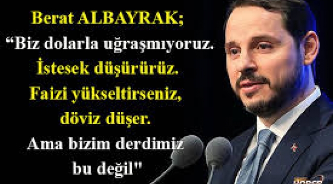 Biz Dolarla uğraşmıyoruz, istesek düşürürüz
